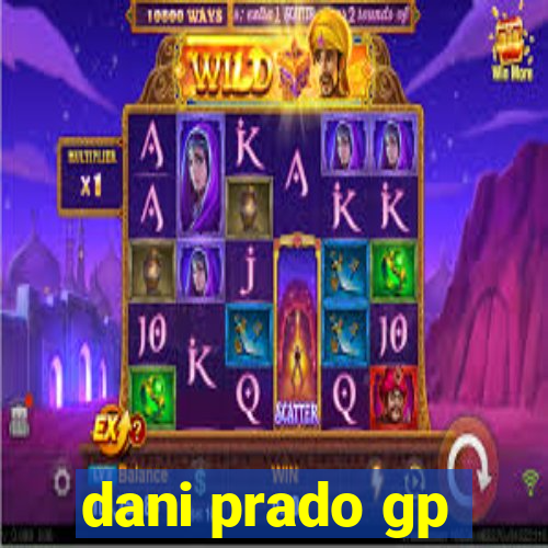 dani prado gp